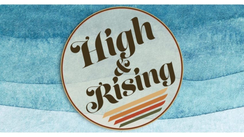High & Rising
