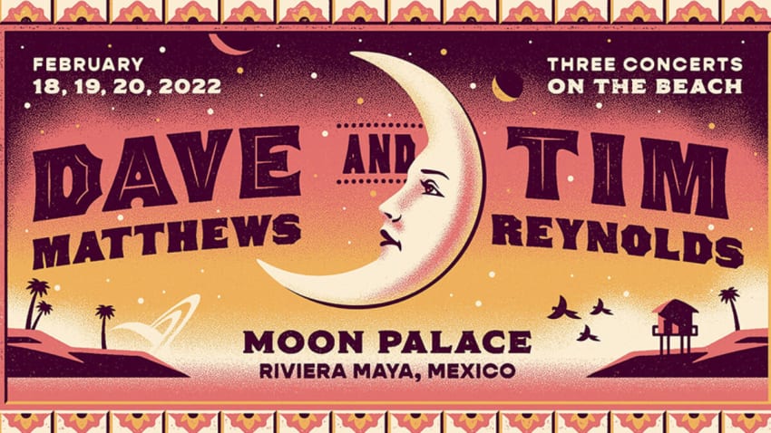 Dave Matthews & Tim Reynolds Riviera Maya