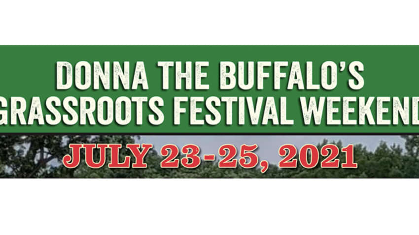 Donna The Buffalo’s GrassRoots Festival Weekend