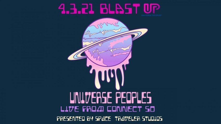Universe Peoples: Live from Connect San Diego 4/3/21 Set I
