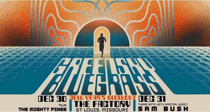Greensky Bluegrass New Years Run St Louis 2021