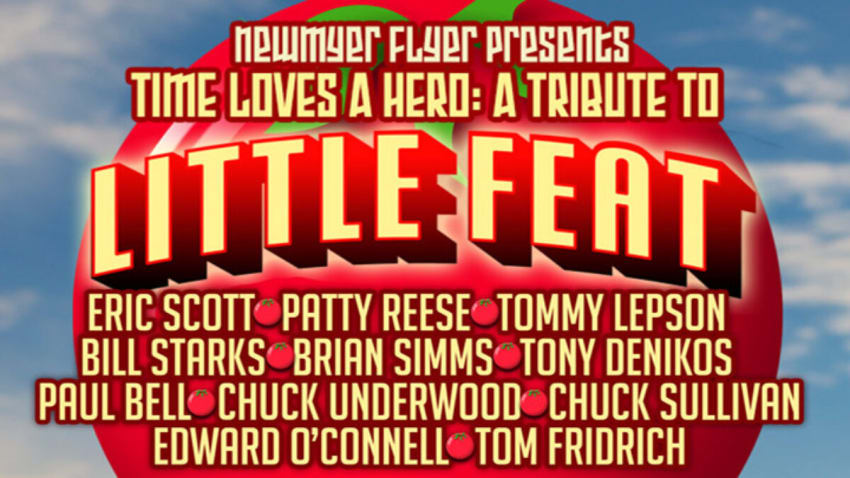 Time Loves A Hero: A Tribute To Little Feat