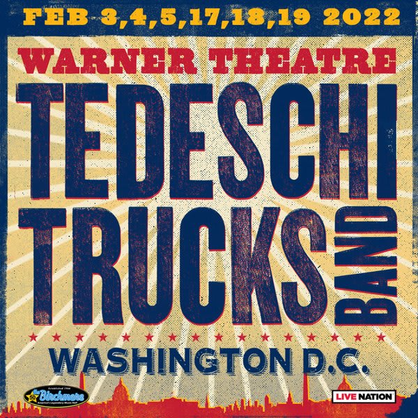 Tedeschi Trucks Band Washington Setlist Warner Theatre Feb 3, 2022