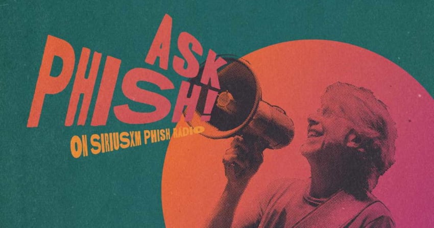 Ask Phish Radio SiriusXM