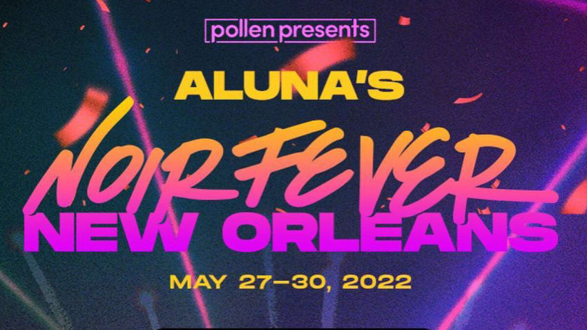 Aluna’s Noir Fever New Orleans
