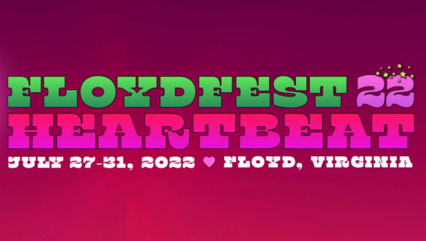 FloydFest Expands 2022 Lineup: California Honeydrops, Infamous