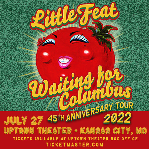 Little Feat Kansas City Setlist Uptown Theater Jul 27, 2022