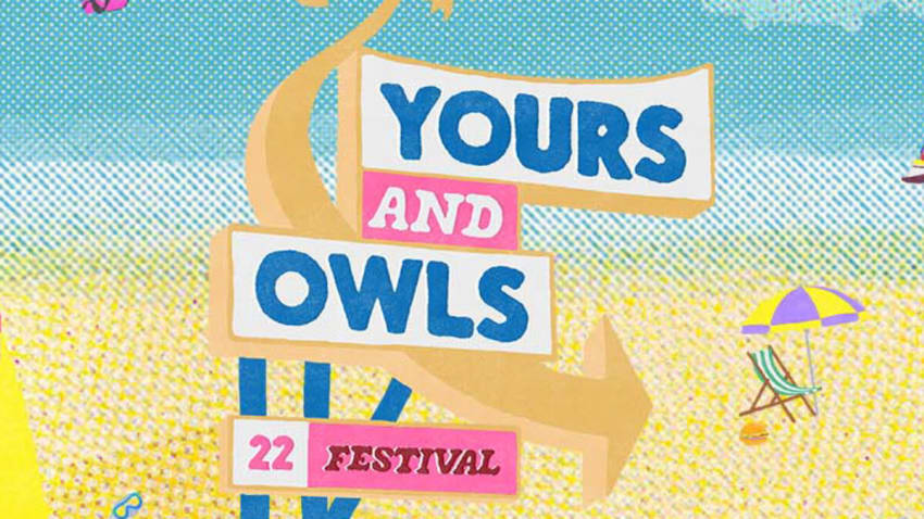 Yours & Owls Festival
