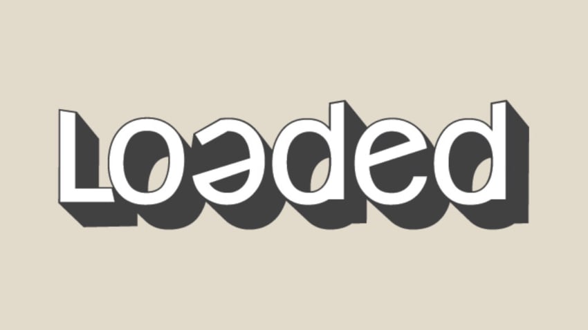 Loaded