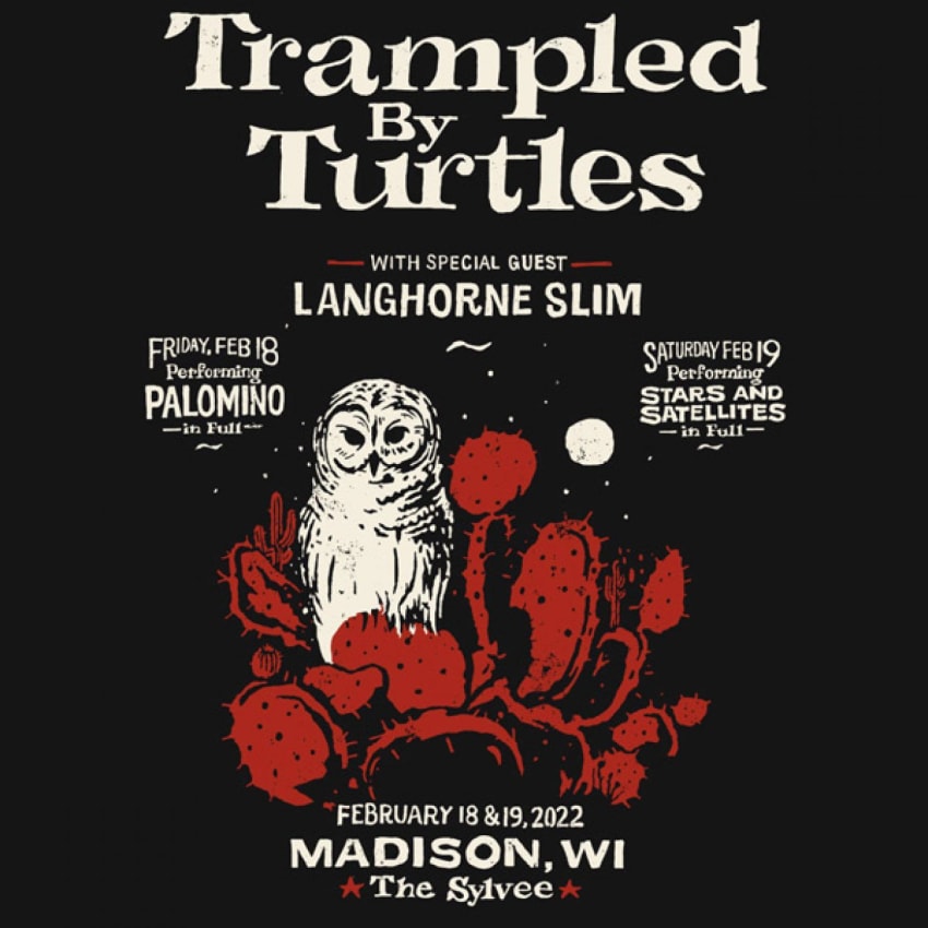 Trampled by Turtles Madison Setlist & Video The Sylvee Feb 19, 2022