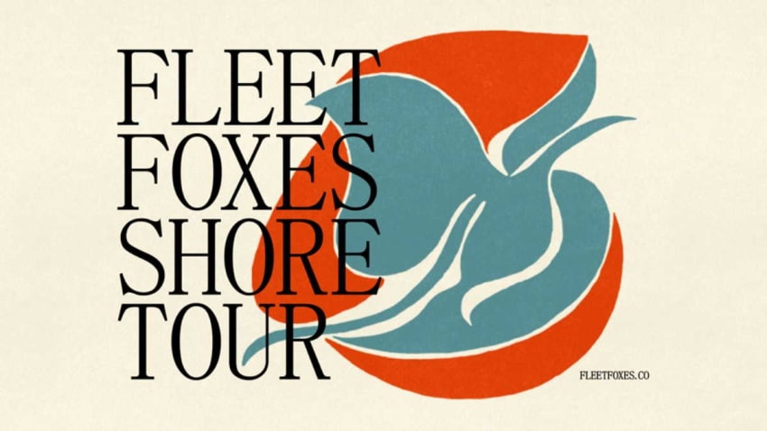 Fleet Foxes Tour Dates 2022