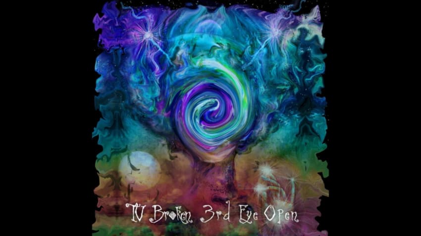 TV Broken 3rd Eye Open Releases New Self-Titled Album