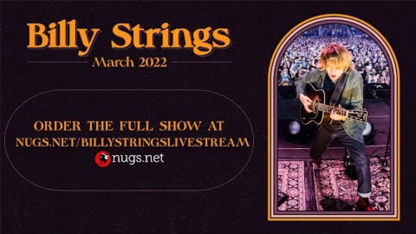 Billy Strings  3/15/22 Live Boston MA