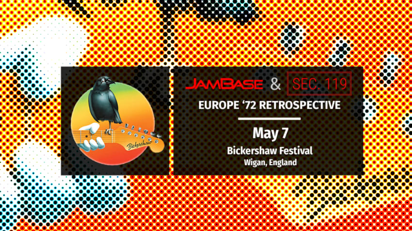 Grateful Dead’s Europe ‘72 Tour 50th Anniversary: May 7 – Wigan, England