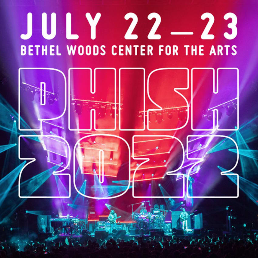 Phish Bethel Setlist Bethel Woods Center For The Arts Jul 22, 2022