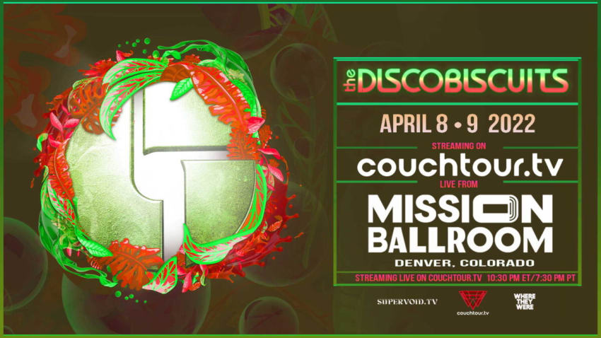Disco Biscuits Livestreams Mission Ballroom 2022