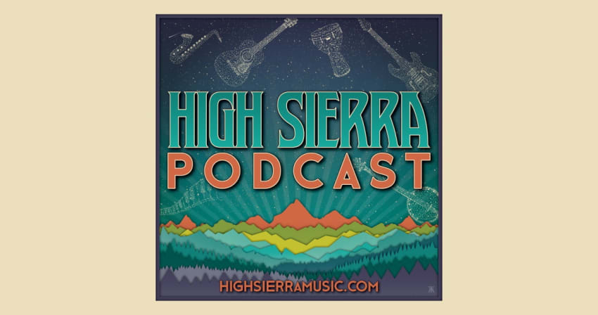 High Sierra Podcast