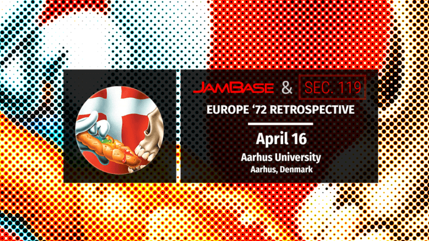 Grateful Dead’s Europe ‘72 Tour 50th Anniversary: April 16 – Aarhus, Denmark