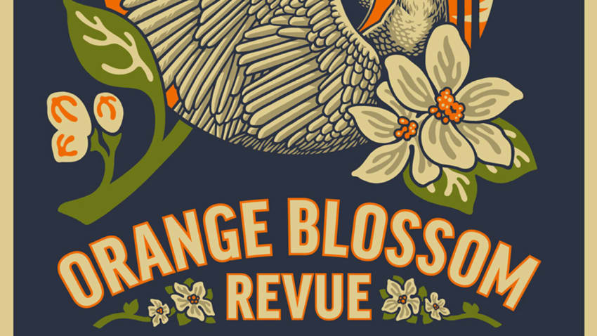 Orange Blossom Revue