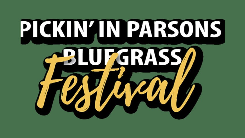 Pickin’ In Parsons Bluegrass Festival