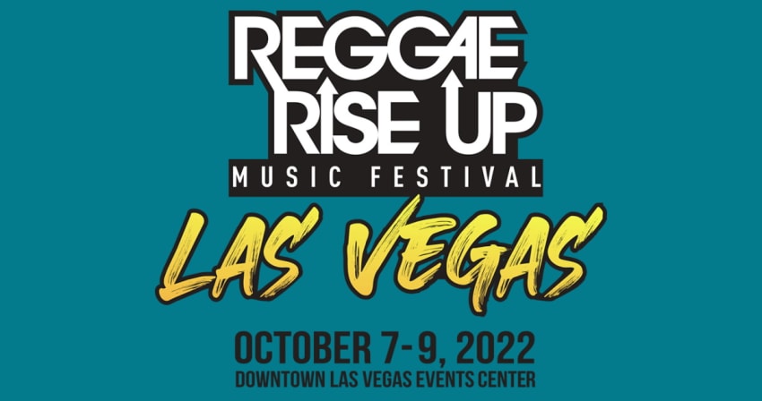 Reggae Rise Up Vegas 2022 Lineup