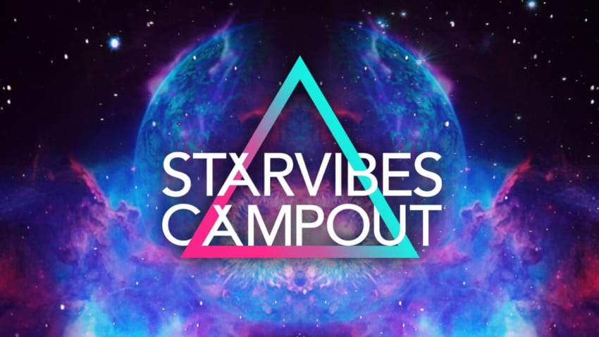 Starvibes Campout