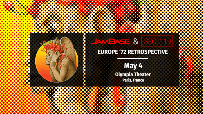 Grateful Dead’s Europe ‘72 Tour 50th Anniversary: May 4 – Paris, France