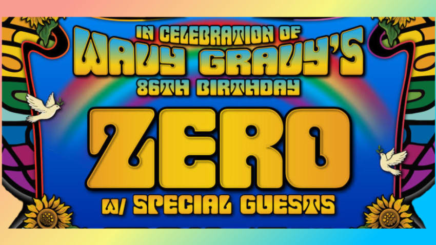 Zero with Special Guests