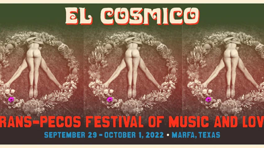 Trans-Pecos Festival of Music + Love