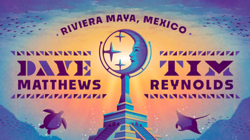 Dave Matthews and Tim Reynolds Riviera Maya
