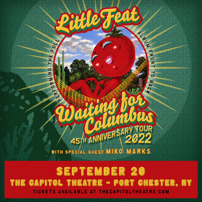 Little Feat Port Chester Setlist – The Capitol Theatre – Sep 20, 2022