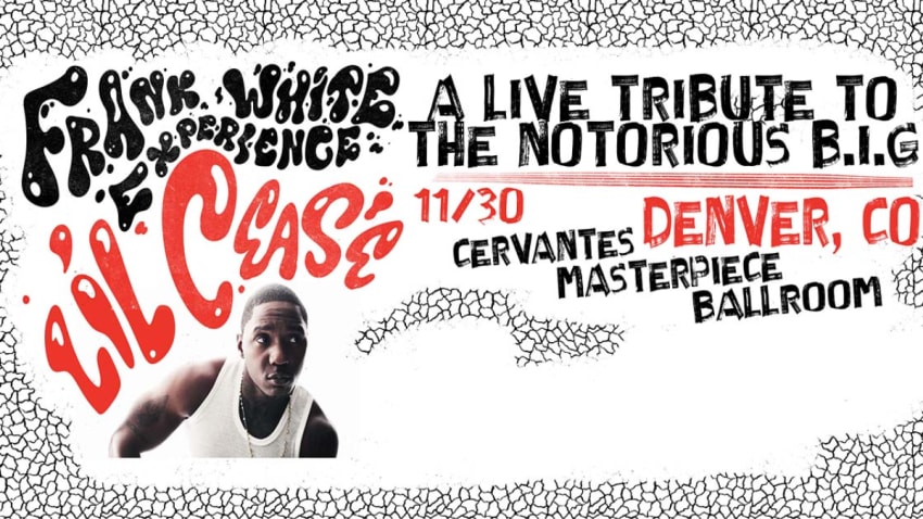 The Frank White Experience and Lil' Cease