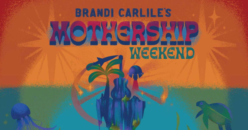 Brandi Carlile Mothership Weekend 2023 Lineup