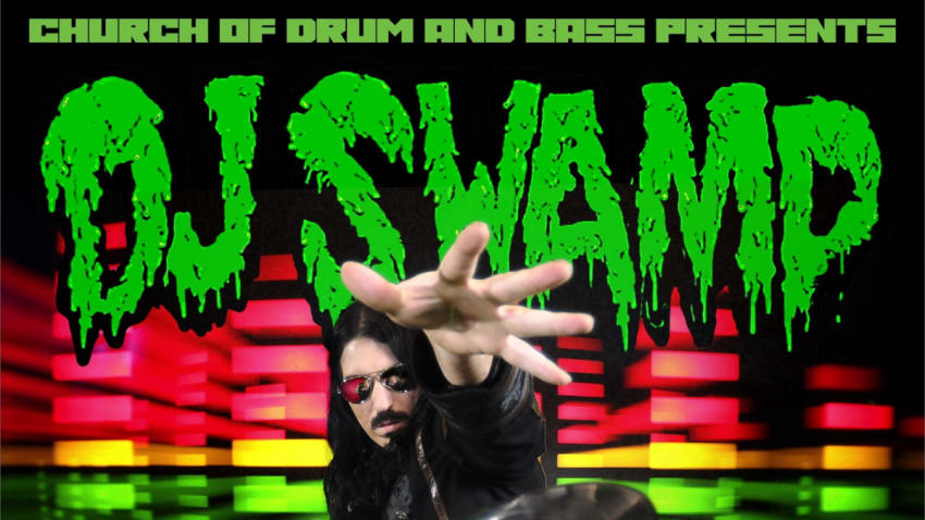 Church of Drum and Bass: present DJ SWAMP