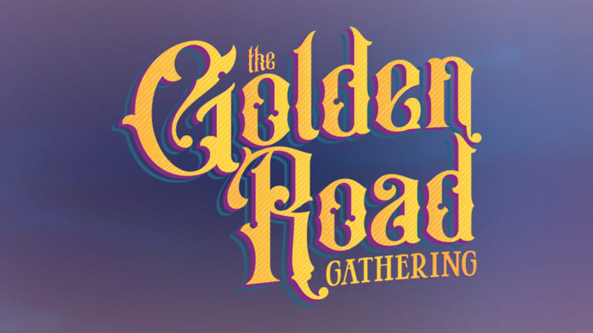 The Golden Road Gathering