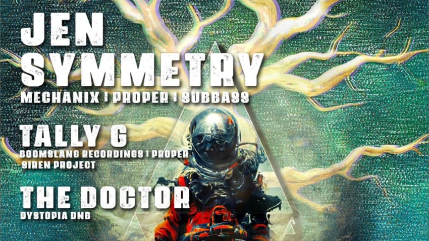 Dystopia DnB presents JEN SYMMETRY + TALLY G