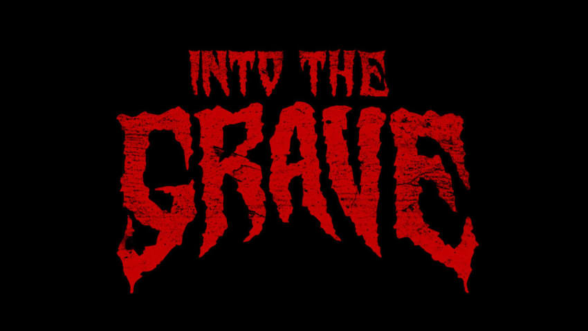 Into the Grave