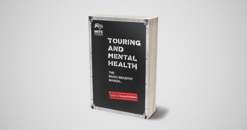 Touring And Mental Health The Music Industry Manual