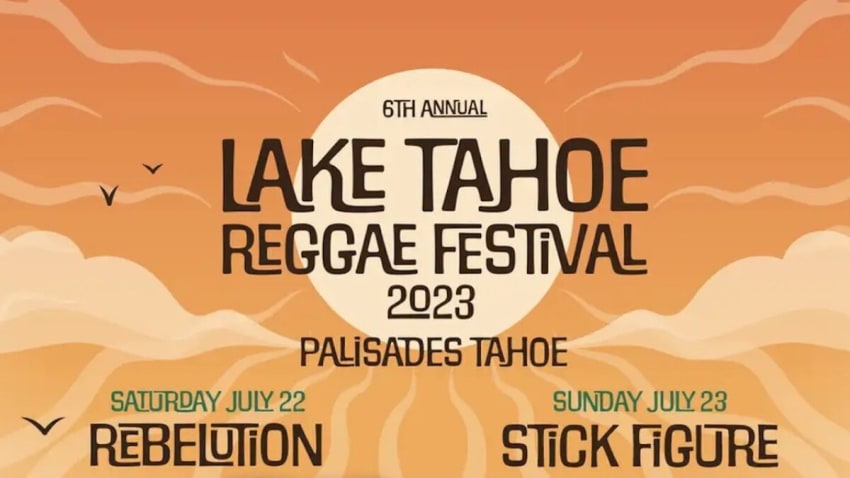 Lake Tahoe Reggae Festival 2023 Lineup Features Rebelution, Stick Figure & More