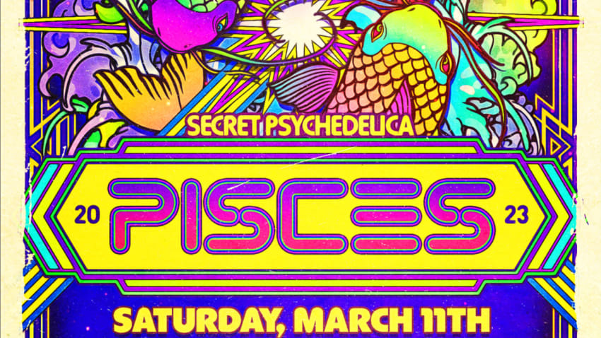 SECRET PSYCHEDELICA: PISCES