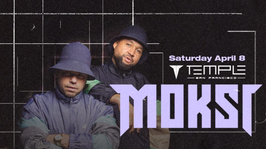 MOKSI at Temple SF