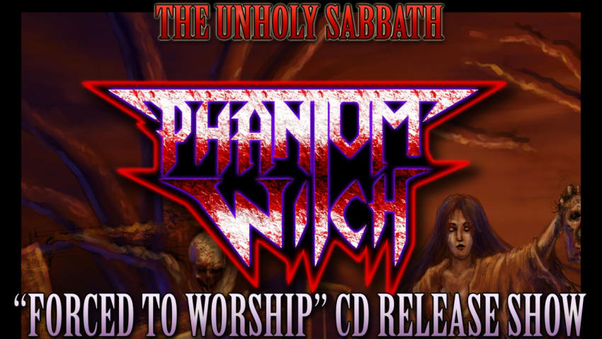 THE UNHOLY SABBATH: PHANTOM WITCH CD RELEASE