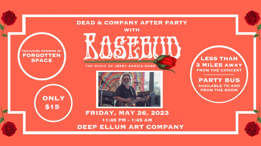 ROSEBUD: The Music of Jerry Garcia Band