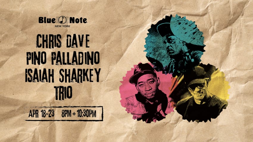 Chris Dave, Pino Palladino and Isaiah Sharkey