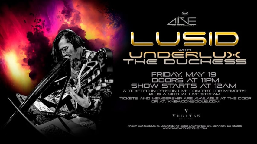 LuSiD w/ Underlux & The Duchess