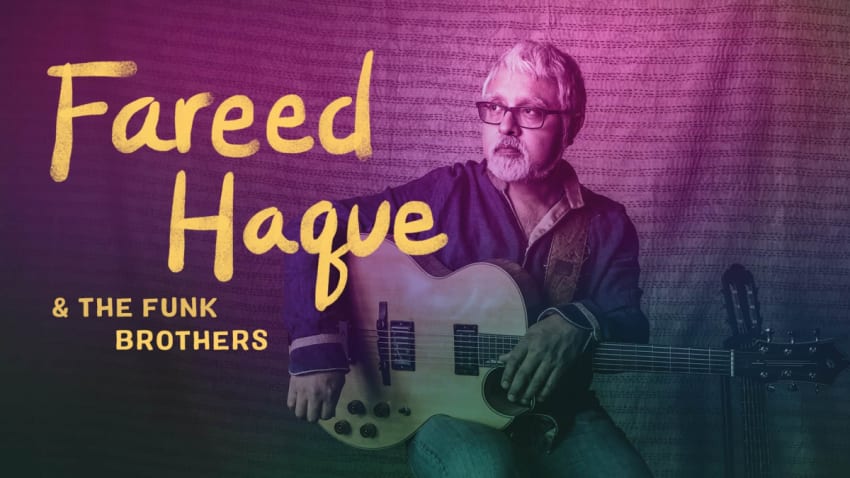 Fareed Haque & his Funk Bros