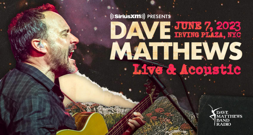 Dave Matthews Live Acoustic SiriusXM