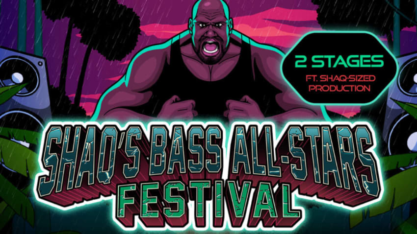 Shaq’s Bass All-Stars Festival