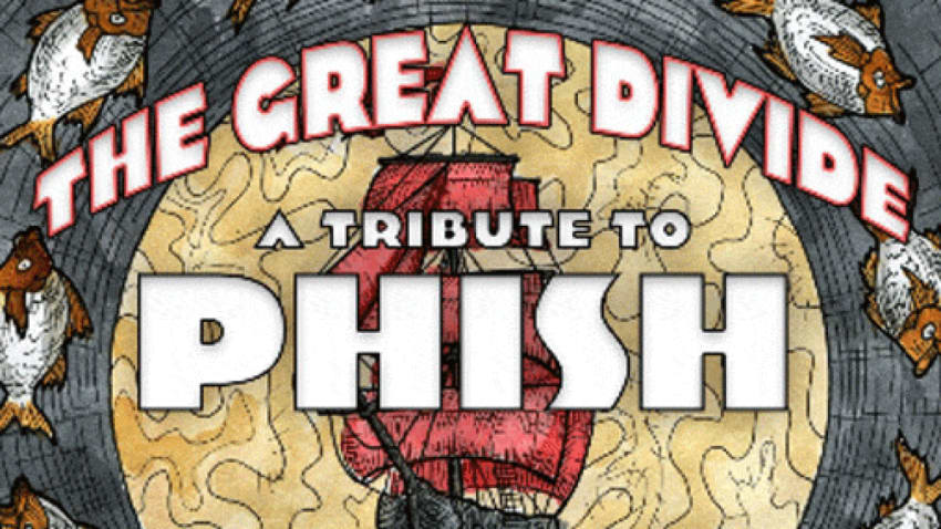 The Great Divide: A Tribute to Phish