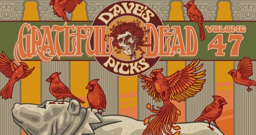 Daves Picks Volume 47